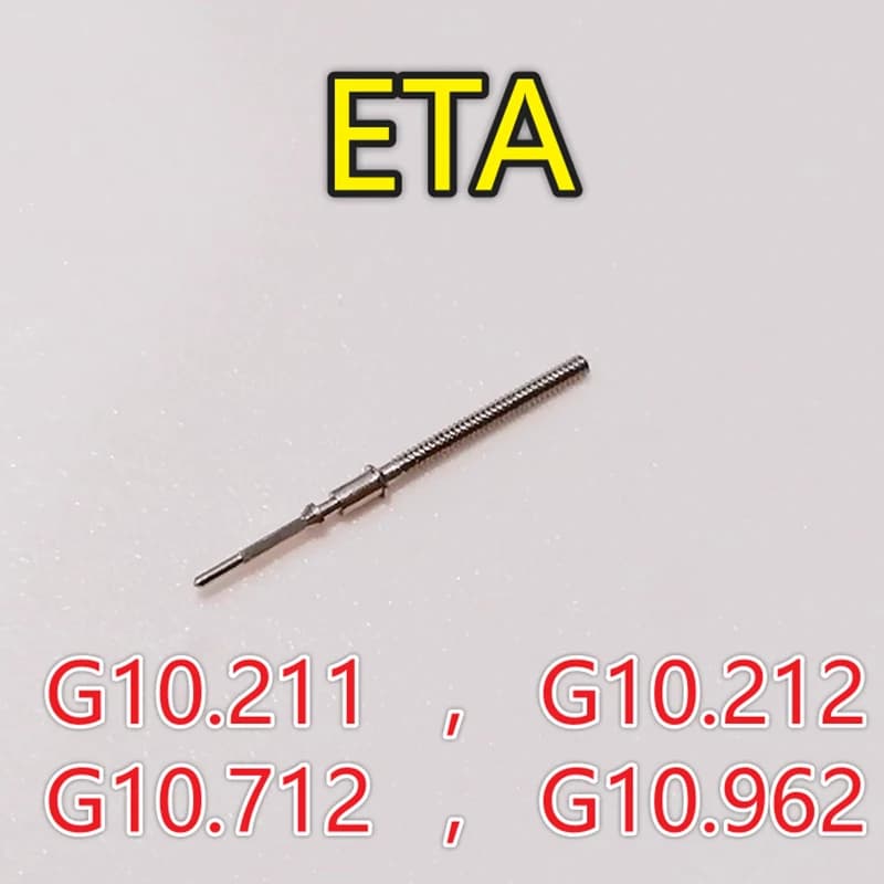 ETA  Movement Stem for Watch G10.211 G10.712 G10.962 G10.212 High Quality Watch Repair Part