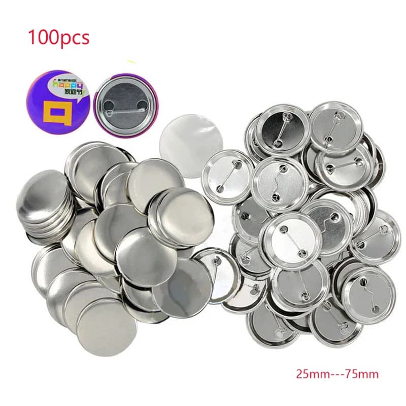 2025 NEW 100PCS Metal Button Pins Blank Button Badge Parts Maker значки набор 25MM/32MM/37MM/44MM/50MM/56MM/58MM/75MM
