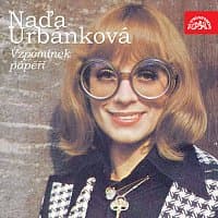 Naďa Urbánková – Vzpomínek pápěří...