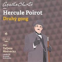 Taťjana Medvecká – Hercule Poirot - Druhý gong
