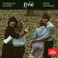 Petr Kotvald, Stanislav Hložek – V pohodě