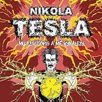 Zbyšek Horák – Tesla: Můj životopis a mé vynálezy
