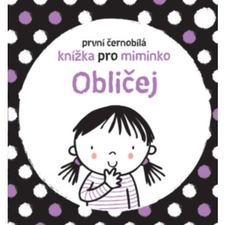 Svojtka & Co. První černobílá knížka pro miminko - Obličej 140328