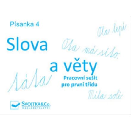 Svojtka & Co. Písanka 4 - Slova a věty 141701