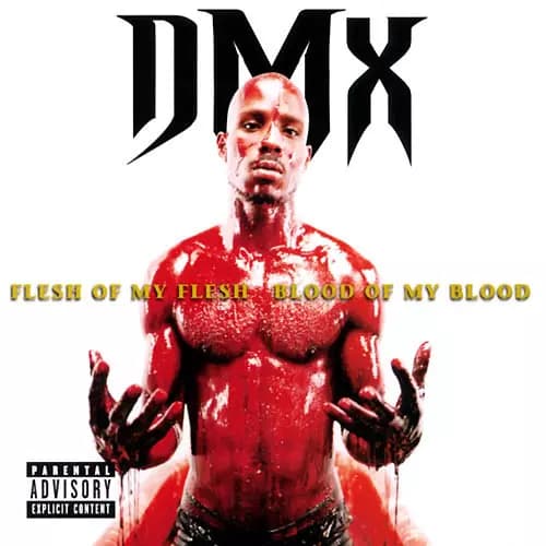 CD DMX: Flesh Of My Flesh Blood Of My Blood