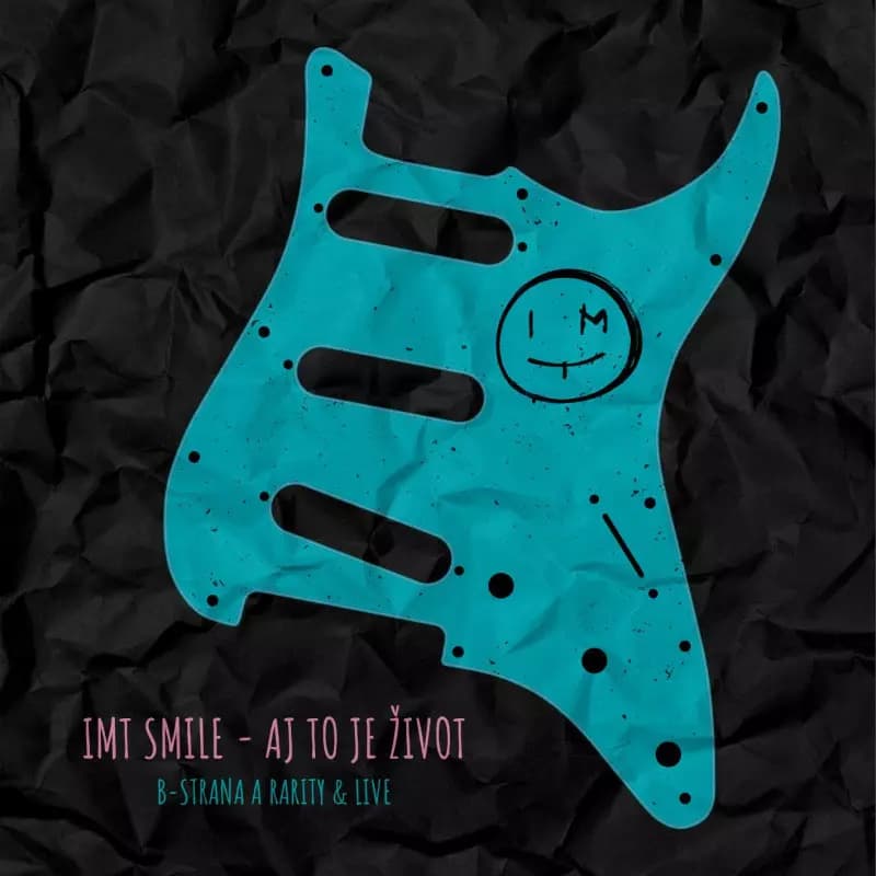 CD IMT Smile: Aj To Je Život (B-Strana A Rarity & Live)