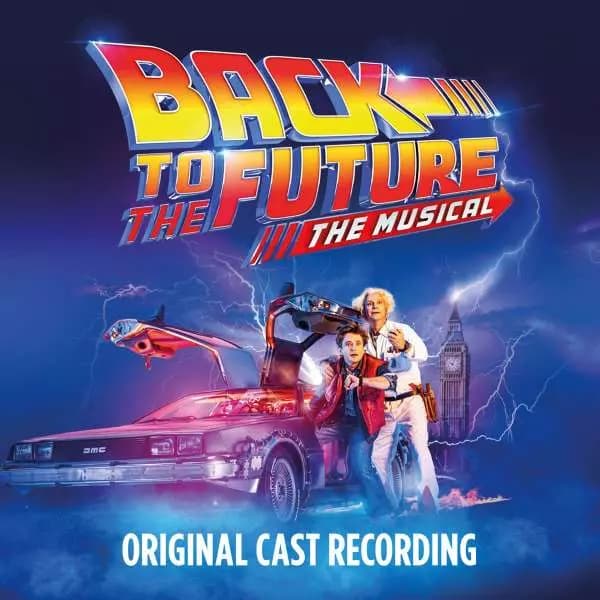 CD "Back to The Future" Original Cast: Back to the Future: The Musical